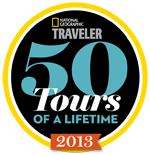 Selected as one of National Geographic Traveler's 50 Tours of a Lifetime 2013